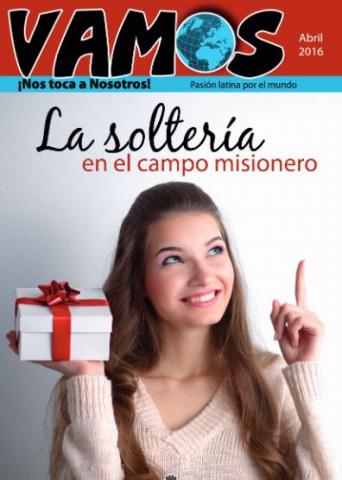Soltería en el campo misionero